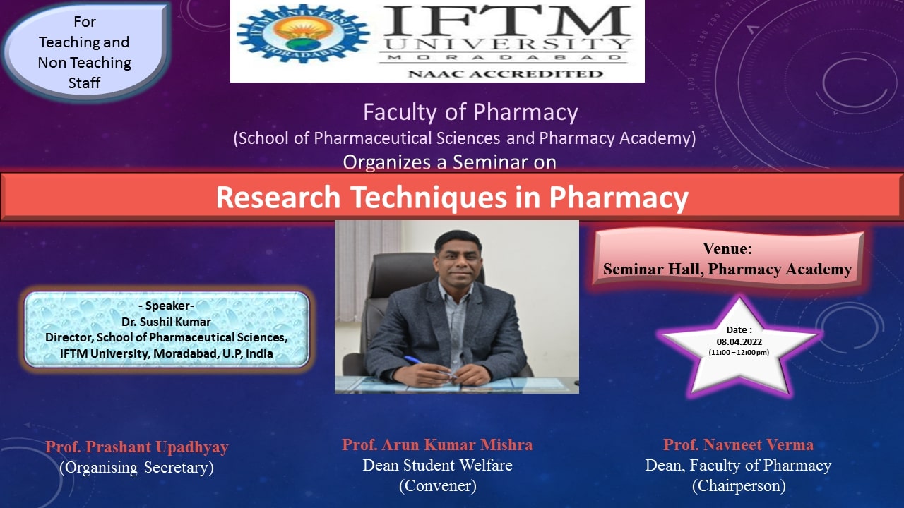 Seminar on Research Techniques in Pharmacy