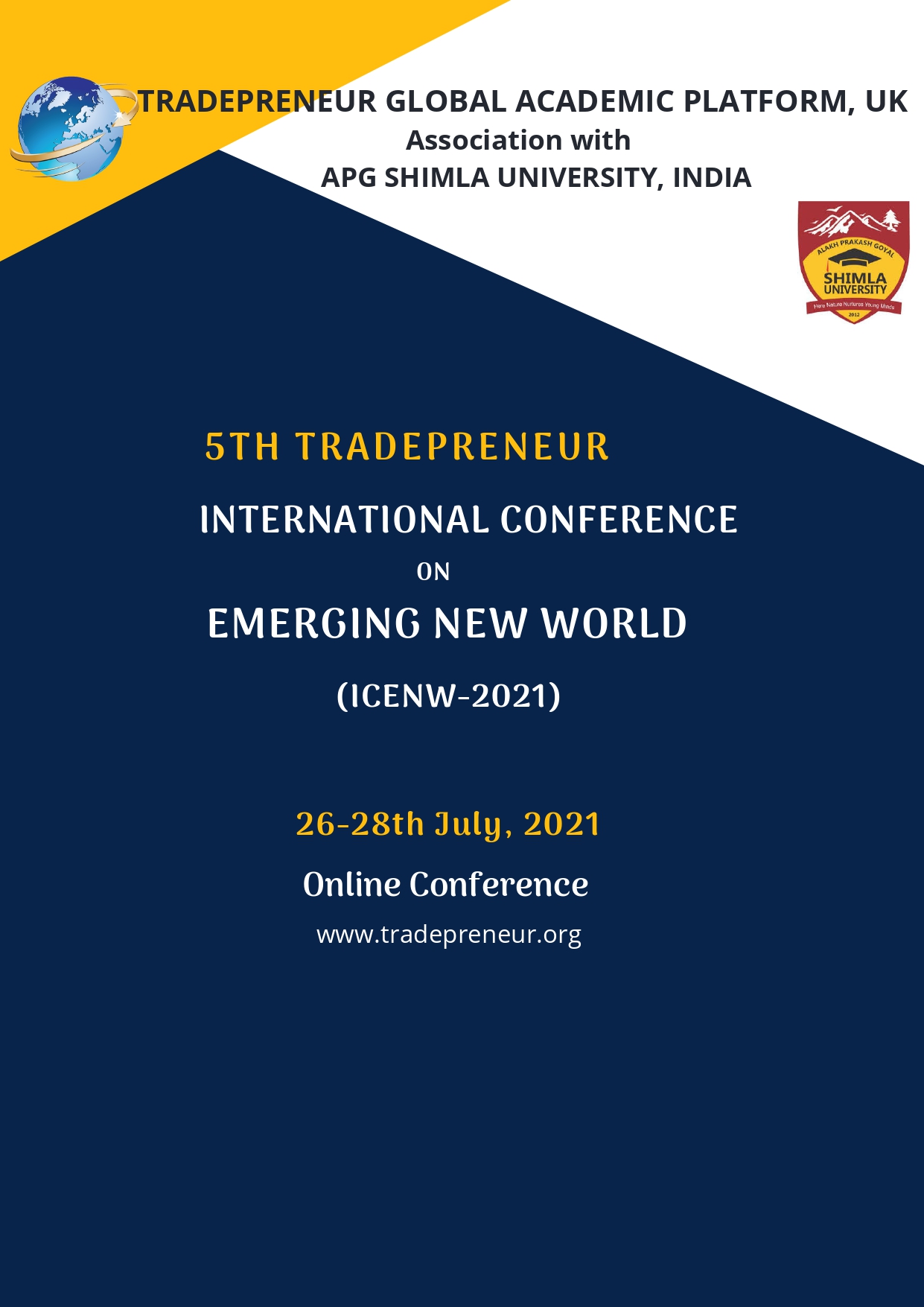 5th Tradepreneur International Conference on Emerging New World ( ICENW-2021) in Academic Partnership with IFTM UNIVERSITY MORADABAD