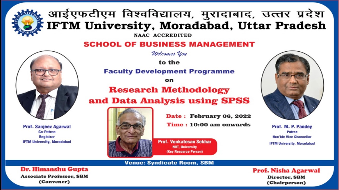 Faculty Development Programme on Research Methodology and Data Analysis Using SPSS