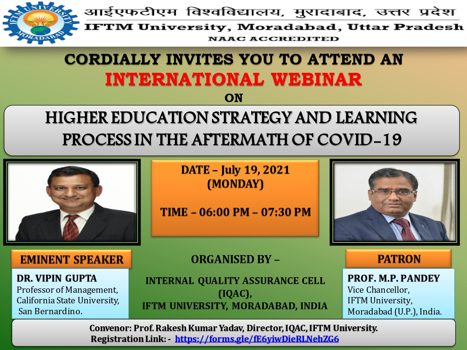 International Webinar on Higher Education Strategies and Learning Process Process in the Aftermath of Covid -19
