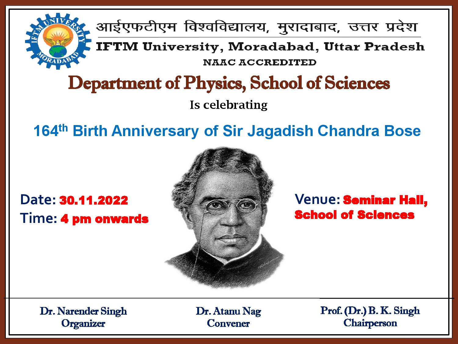 Celebrating 164th Birth Anniversary of Sir Jagadish Chandra Bose