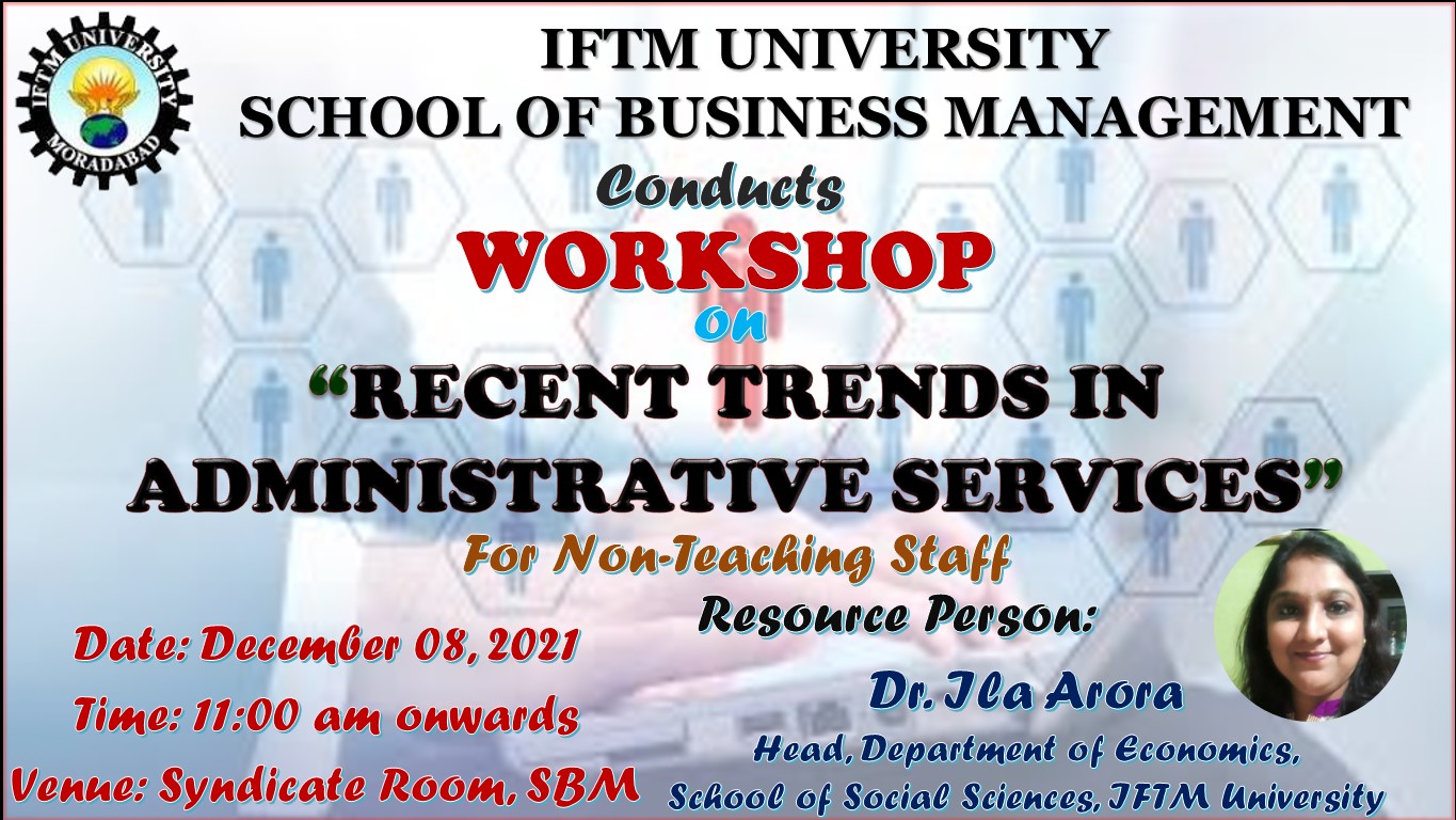 Workshop on Recent Trends In Administrative Services