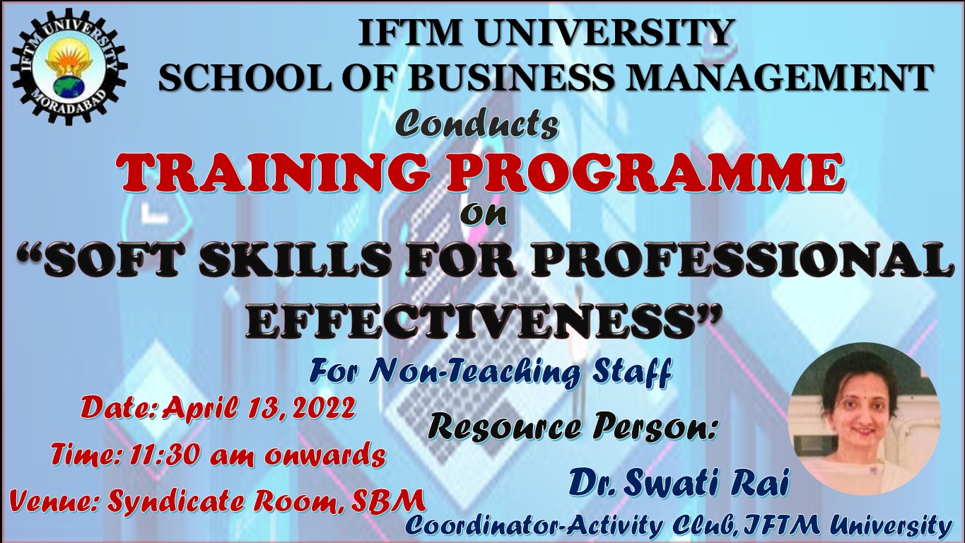 Training Programme On Soft Skills For Professional Effectiveness