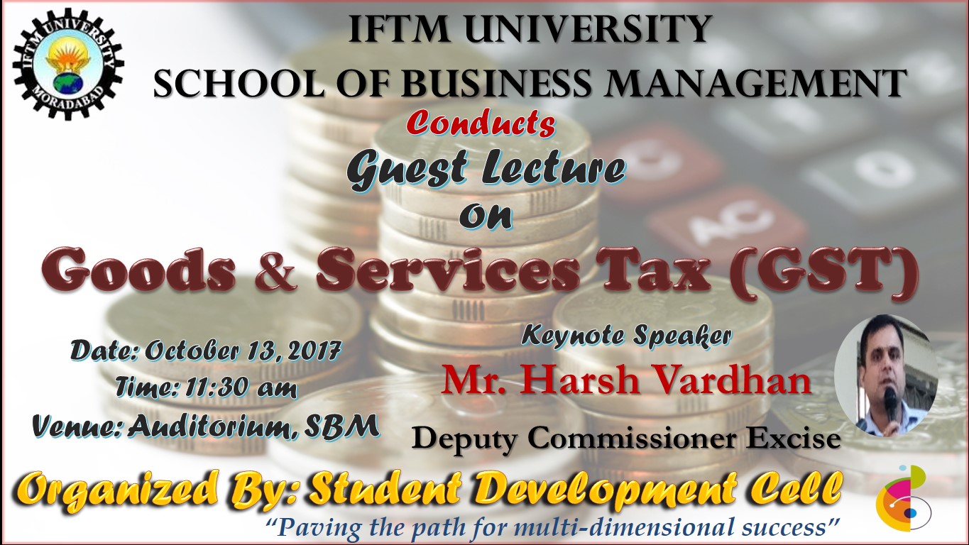 Guest Lecture on “Goods & Services Tax (GST)”