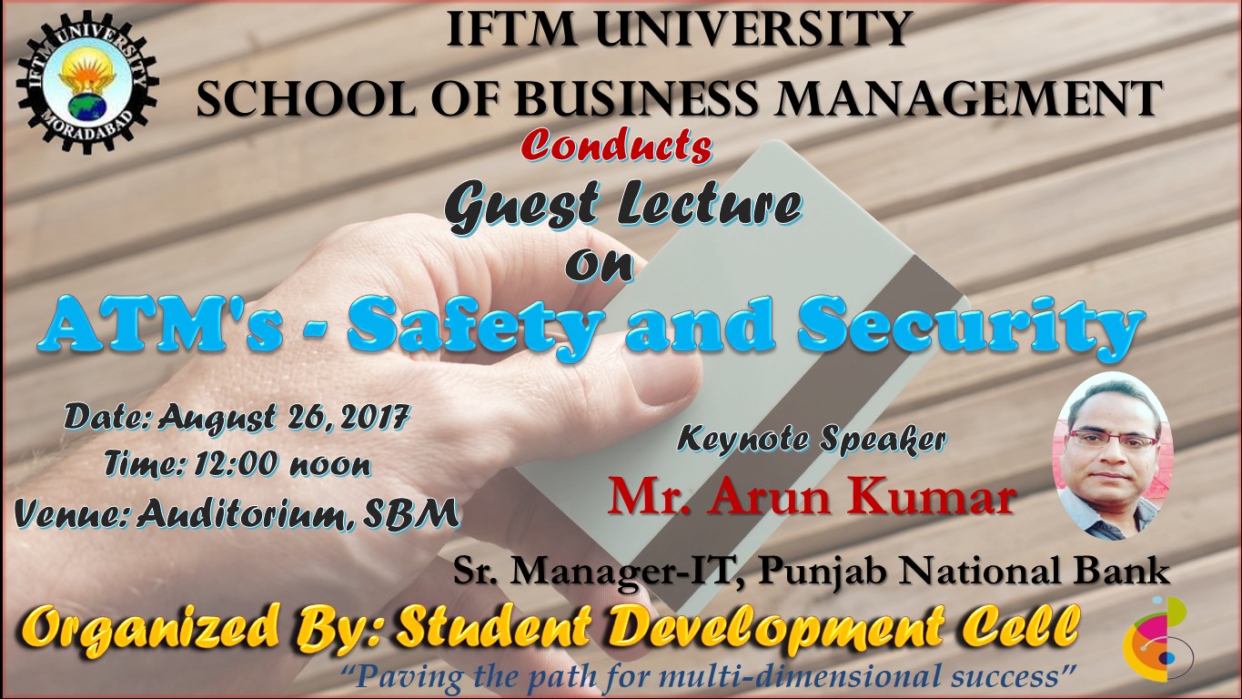 Guest Lecture on “ATMs- Safety and Security”