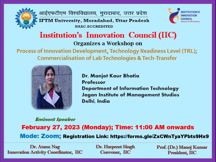 Workshop on  Process of Innovation Development, Technology Readiness Level (TRL);  Commercialization of Lab Technologies & Tech-Transfer
