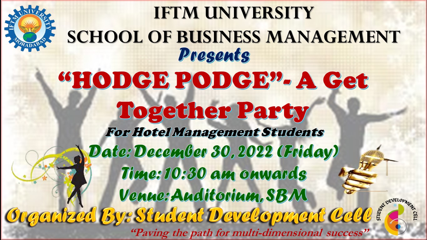 Hodge Podge 2022 – A Get Together party for Hotel Management students