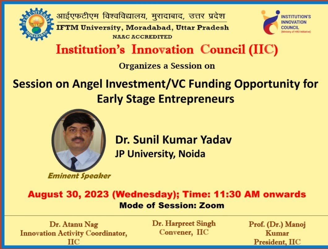 Session on Angel Investment/VC Funding Opportunity for Early Stage Entrepreneurs
