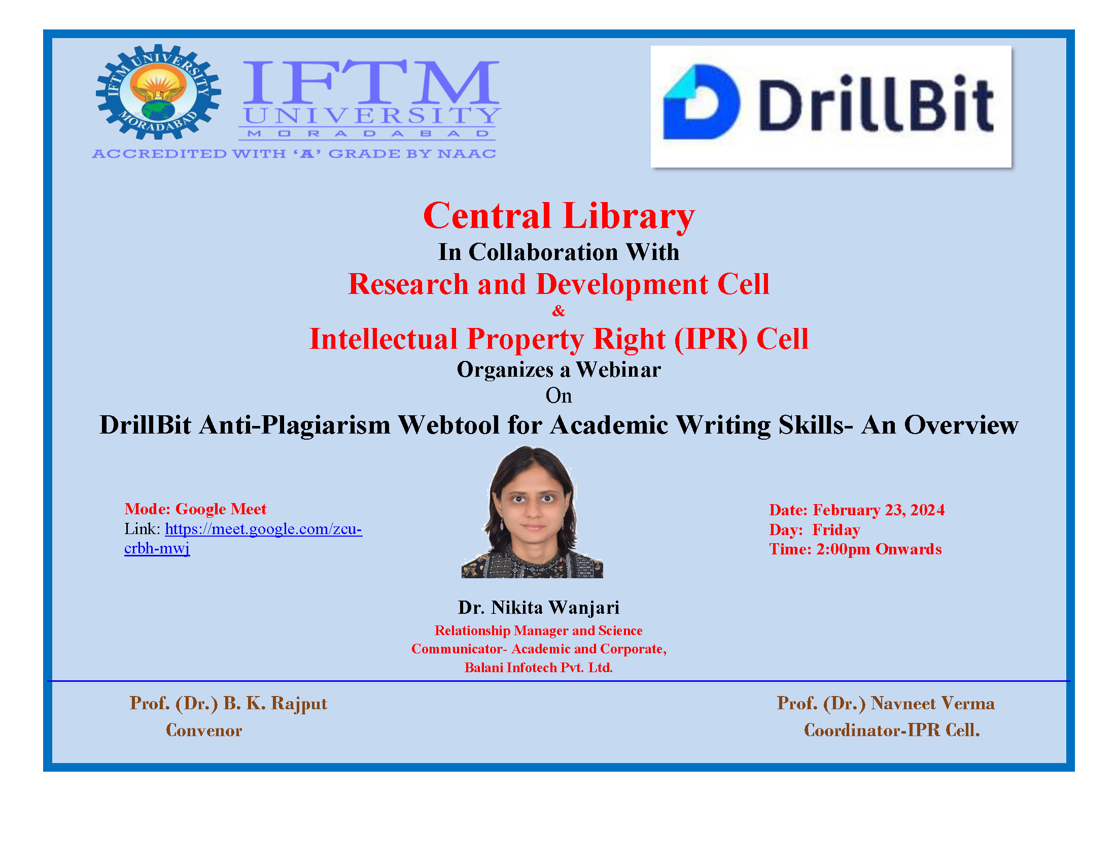 A Webinar on DrillBit Anti-Plagiarism Webtool for Academic Writing Skills- An Overview