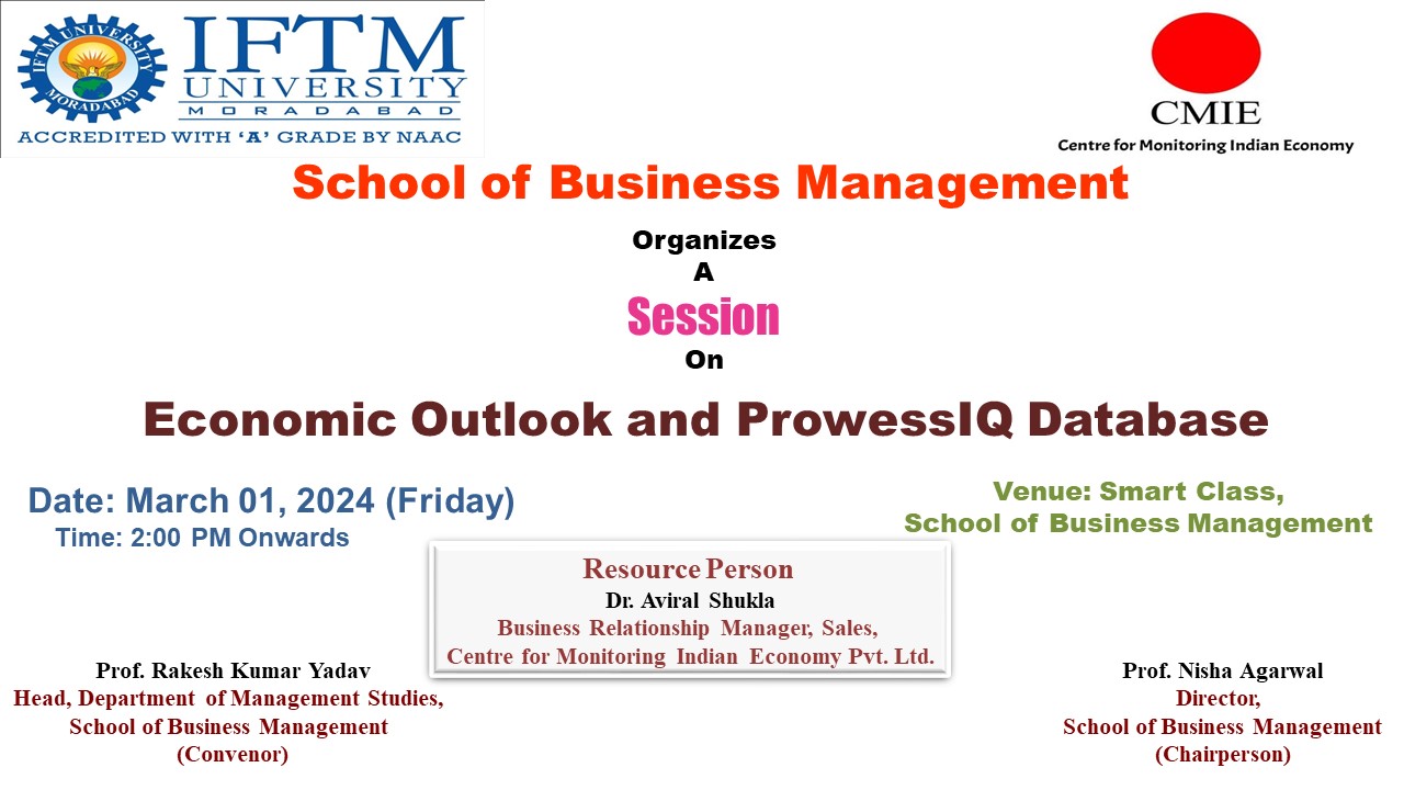 A Session on Economic Outlook and ProwessIQ Database