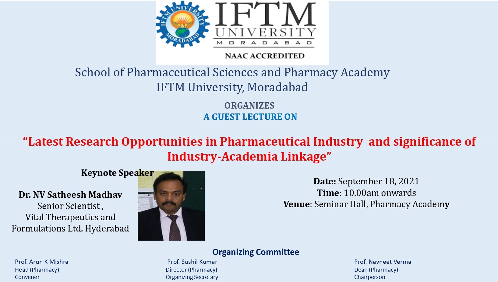 Guest Lecture on Latest Research Opportunities in Pharmaceutical Industry and significance of Industry-Academia Linkage