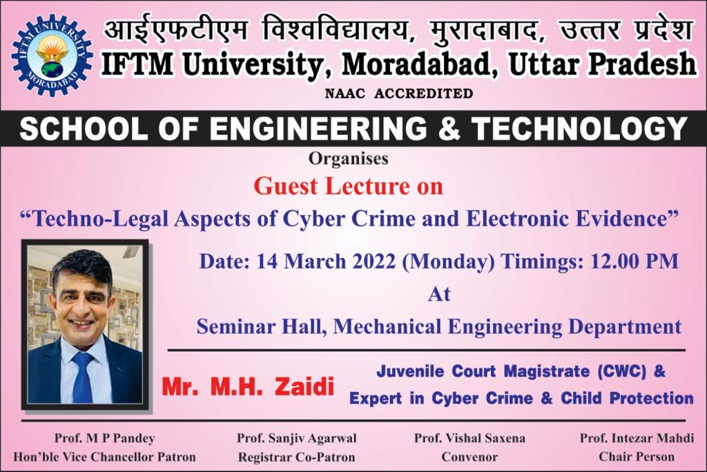 Guest Lecture on Techno-Legal Aspects of Cyber Crime & Electronic Evidence.