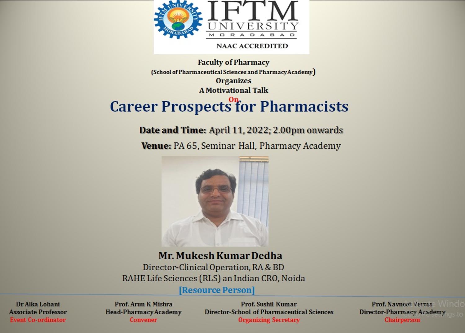 A Motivational Talk on Career Prospects for Pharmacists