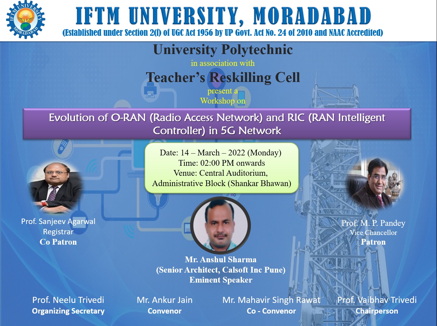 Workshop on Evolution of O-RAN (Radio Access Network) and RIC (RAN Intelligent Controller) in 5G Network