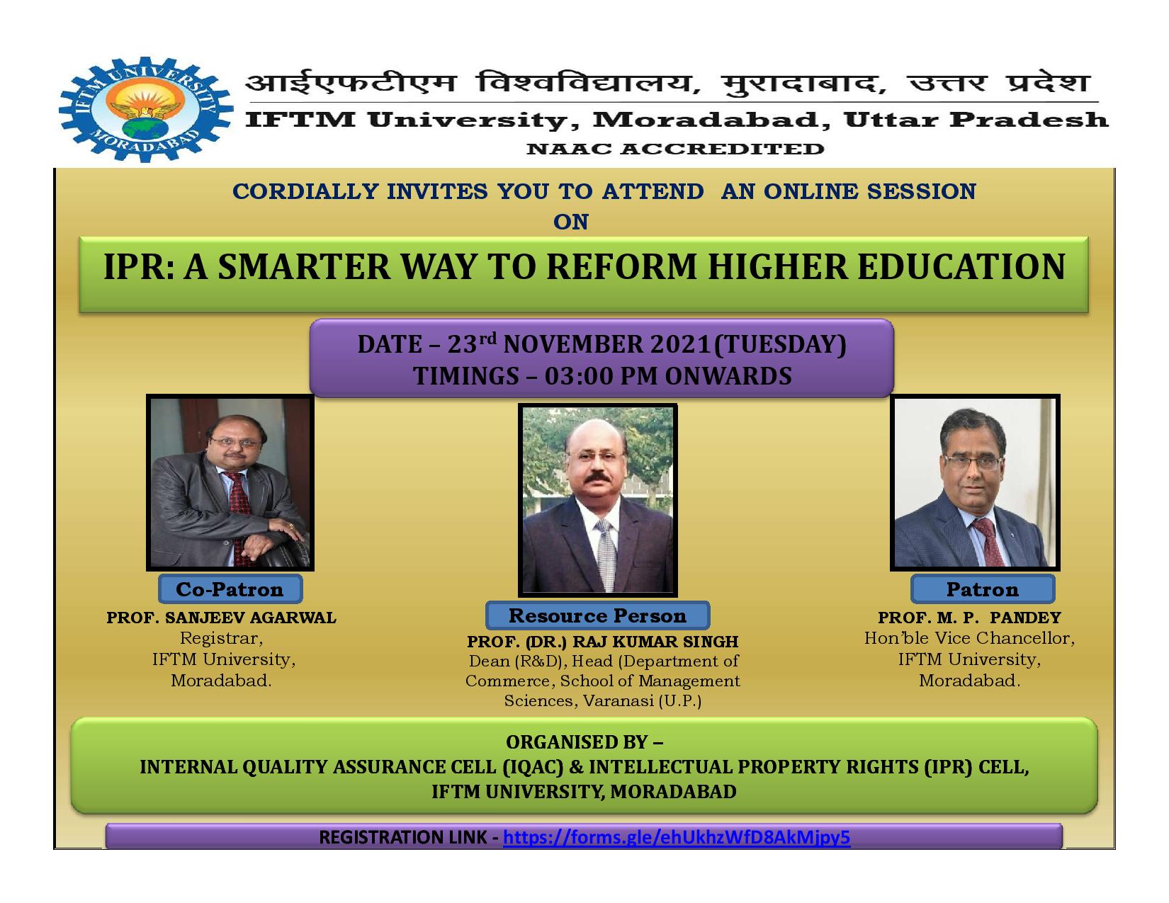 An Online Session on IPR: A Smarter way to reform Higher Education