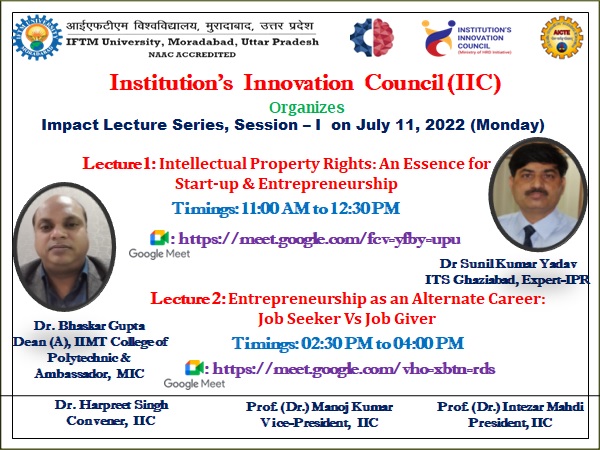 Impect Lecture Series on the Theme "Innovation, Entreprenuership, Start-up & IPR" Lecture-2
