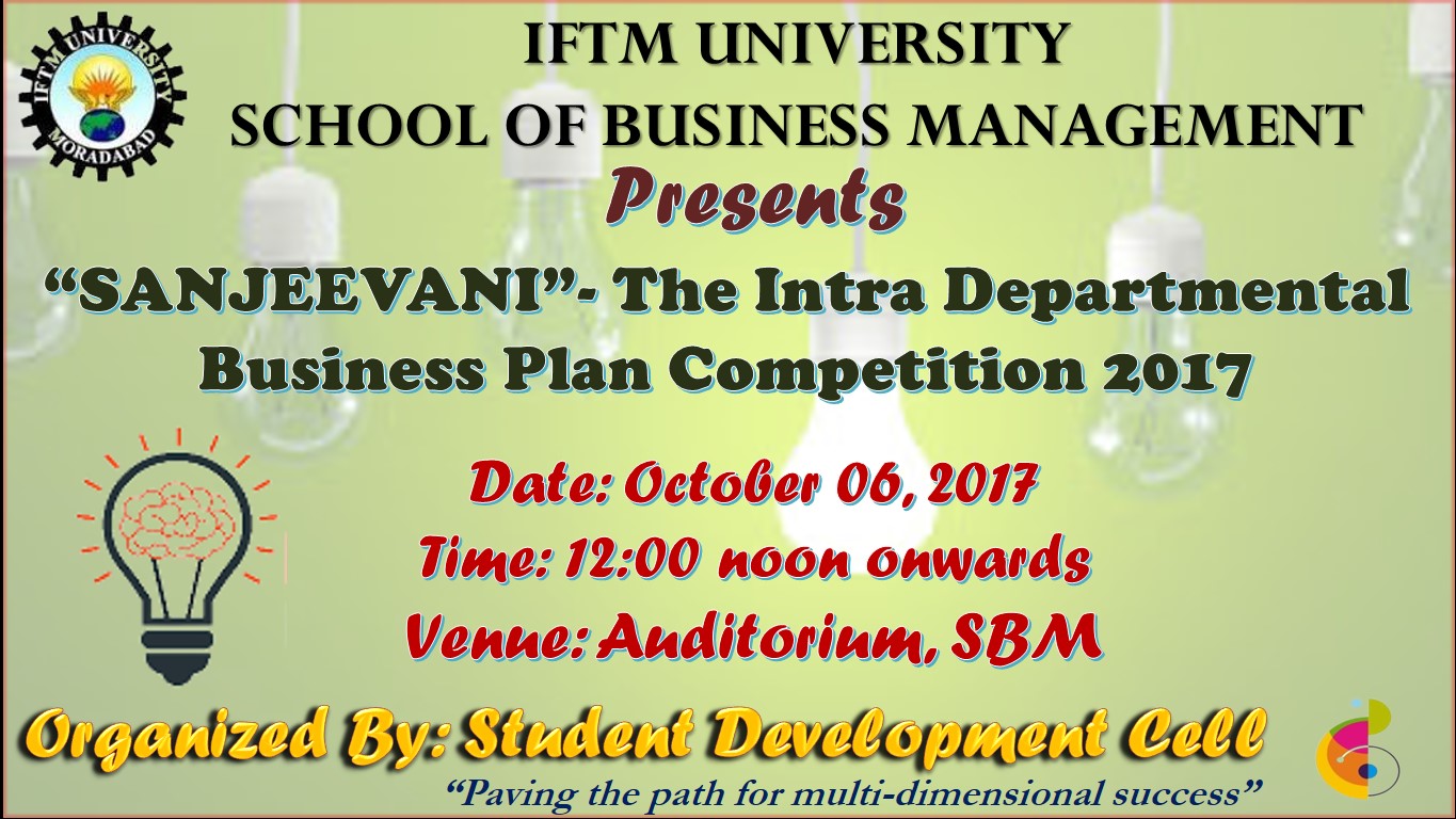 “SANJEEVANI” – The Intra Departmental Business Plan Competition 2017