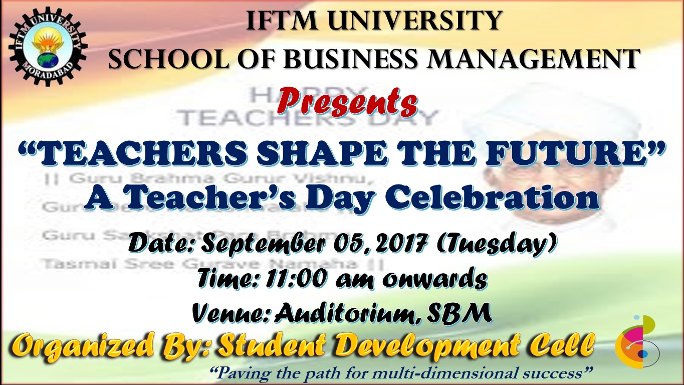 “TEACHERS SHAPE THE FUTURE” – A Teachers Day Celebration 2017