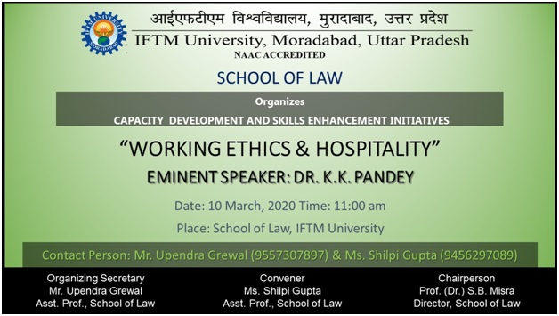 Capacity Development and Skills Enhancement Initiatives Working Ethics & Hospitality