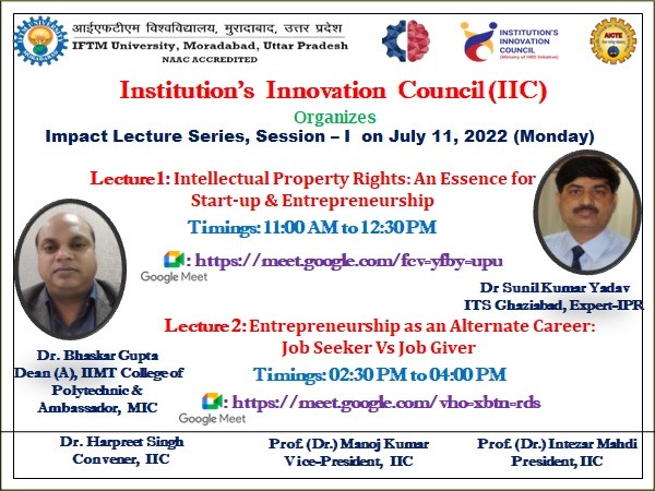 Impect Lecture Series on the Theme Innovation Entreprenuership Start-up & IPR Lecture-1