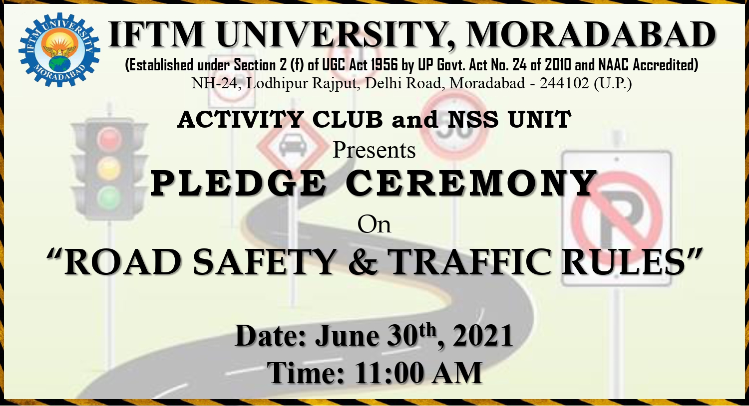 Pledge ceremony on Road Safety and Traffic Rules