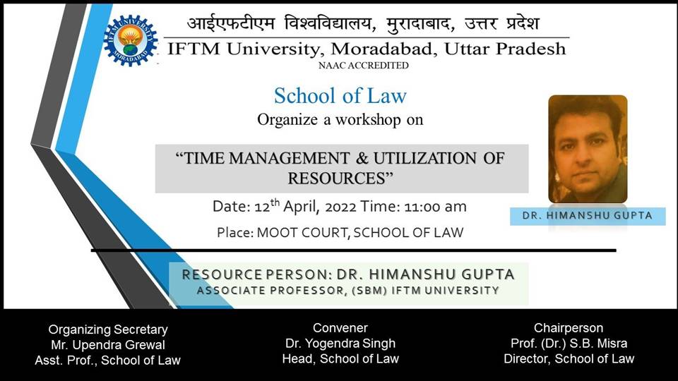 Workshop on Time Management & Utilization of Resources
