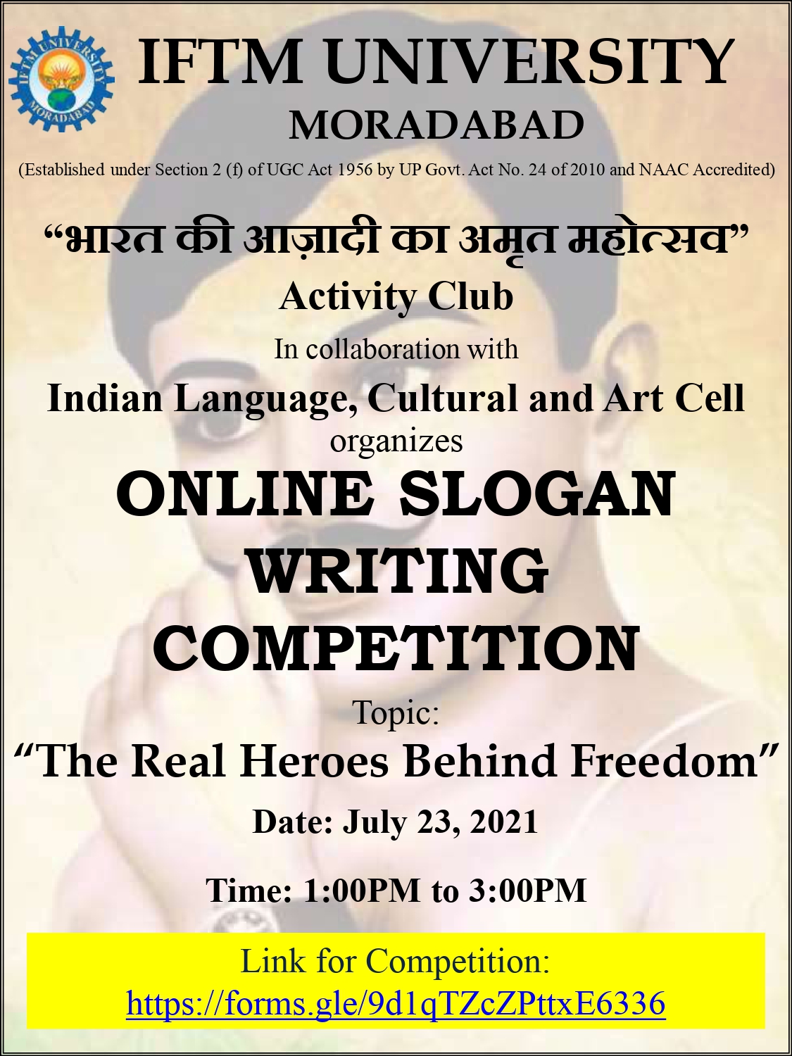 Online Slogan Writing Competition on Topic: The Real Heroes Behind Freedom.