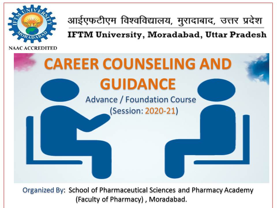 Advance Course session for Career counseling and guidance for  B. Pharm students     