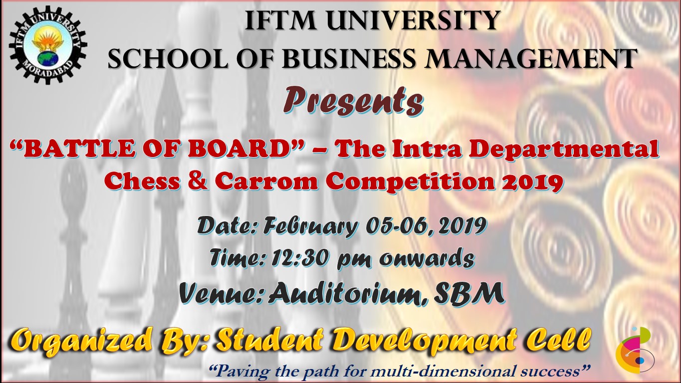 BATTLE OF BOARD   The Intra Departmental Chess & Carrom Competition 2019