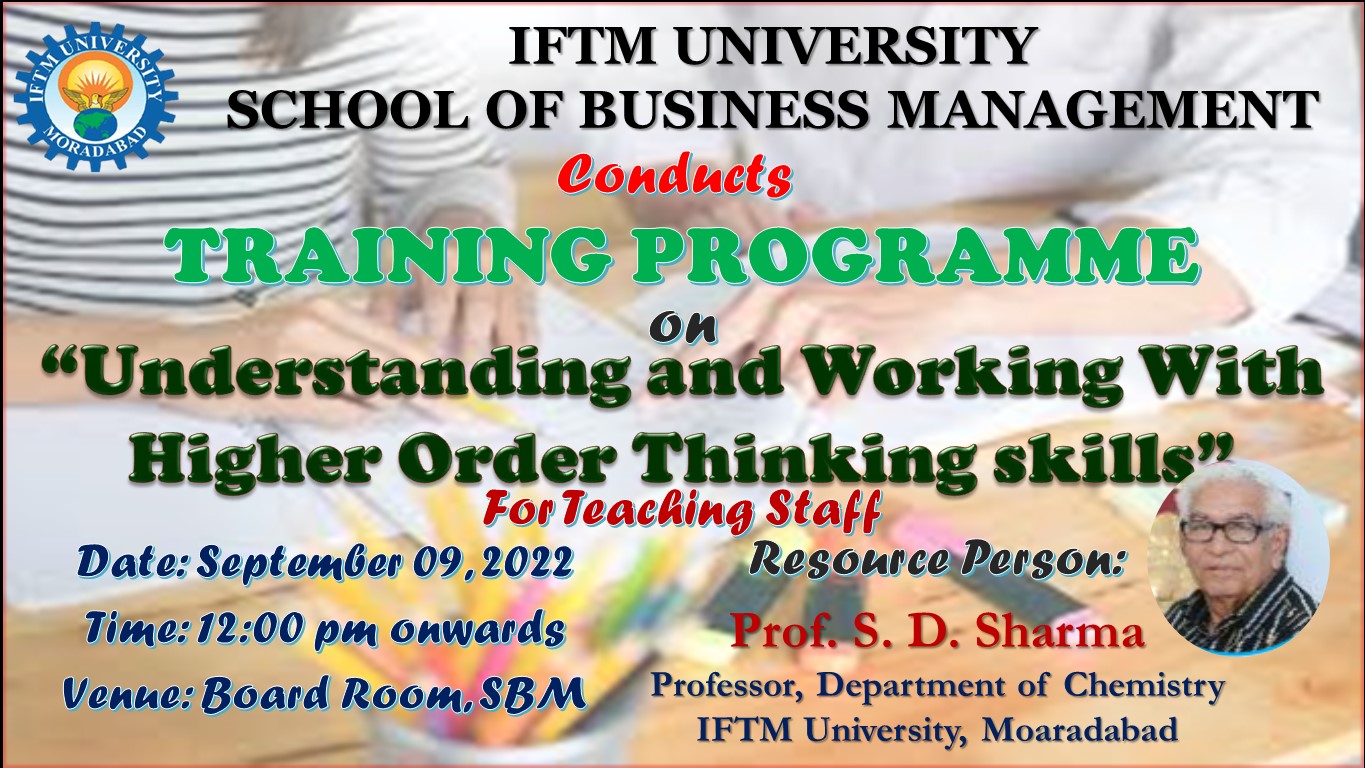 Workshop on “Understanding and Working With Higher Order Thinking skills”