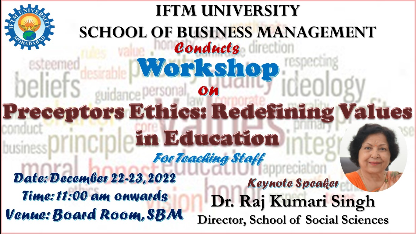 Workshop on “Preceptors Ethics: Redefining Values in Education”