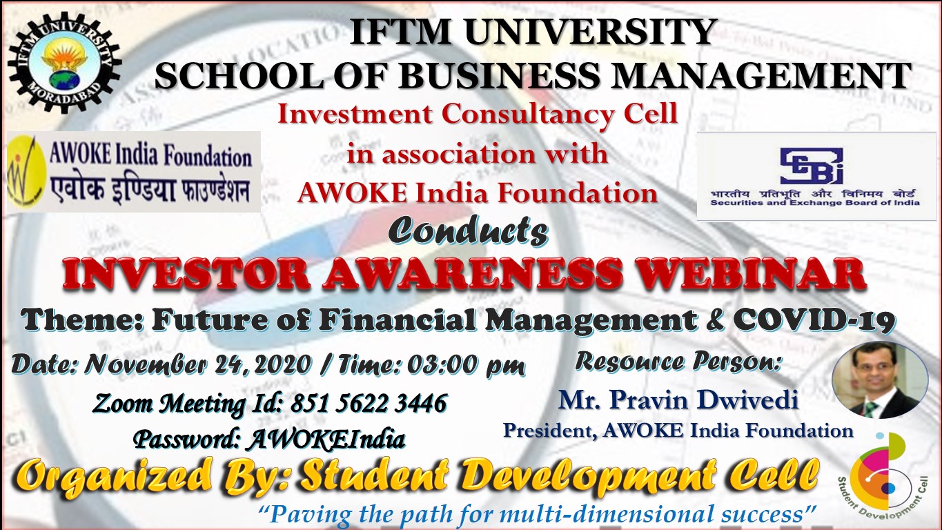 Investor Awareness Webinar on “Future of Financial Management & COVID-19”