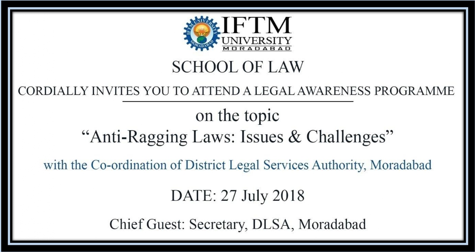 A Legal Awareness Programme on “Anti-Ragging Laws: Issues & Challenges.