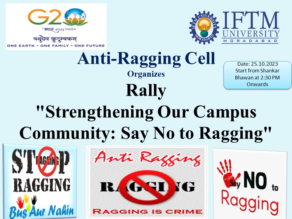 Rally on Strengthening Our Campus Community: Say No to Ragging