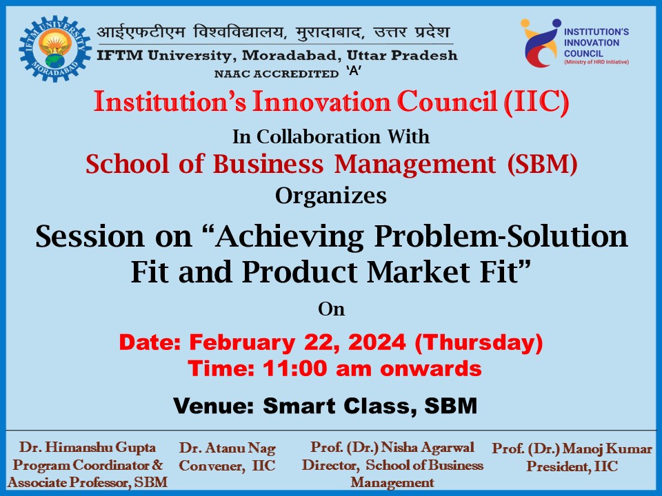 A session on Achieving Problem-Solution Fit and Product Market Fit