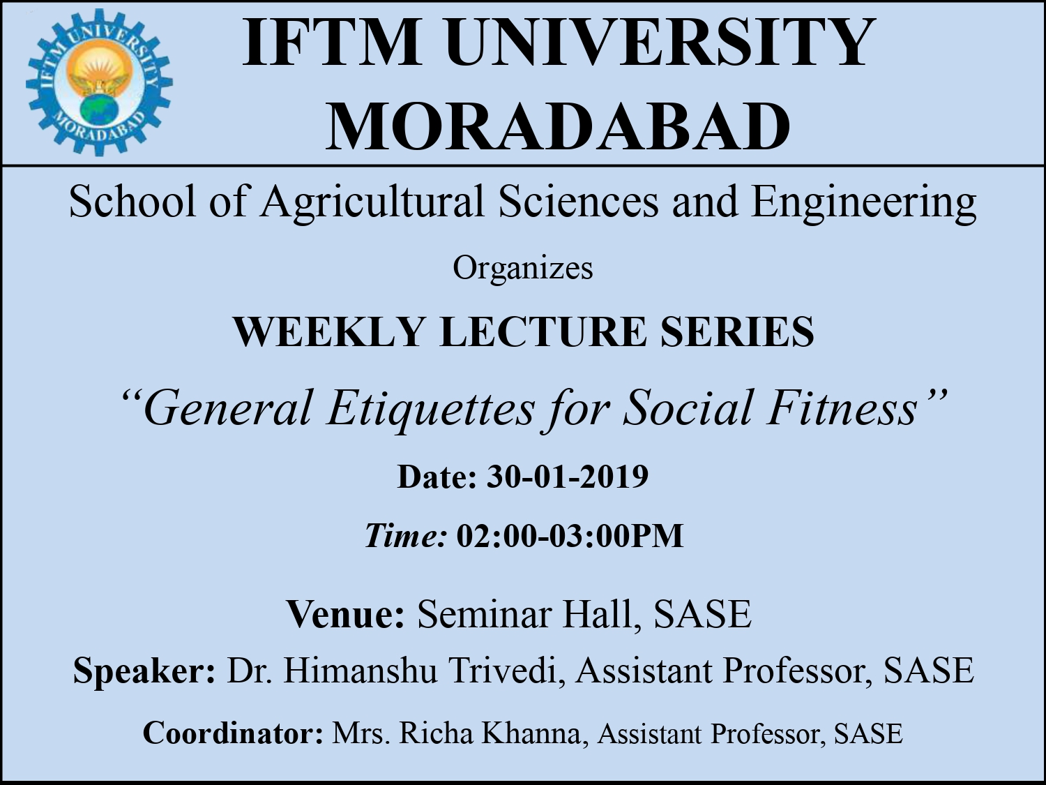 Weekly Lecture Series: “General Etiquettes for Social Fitness”
