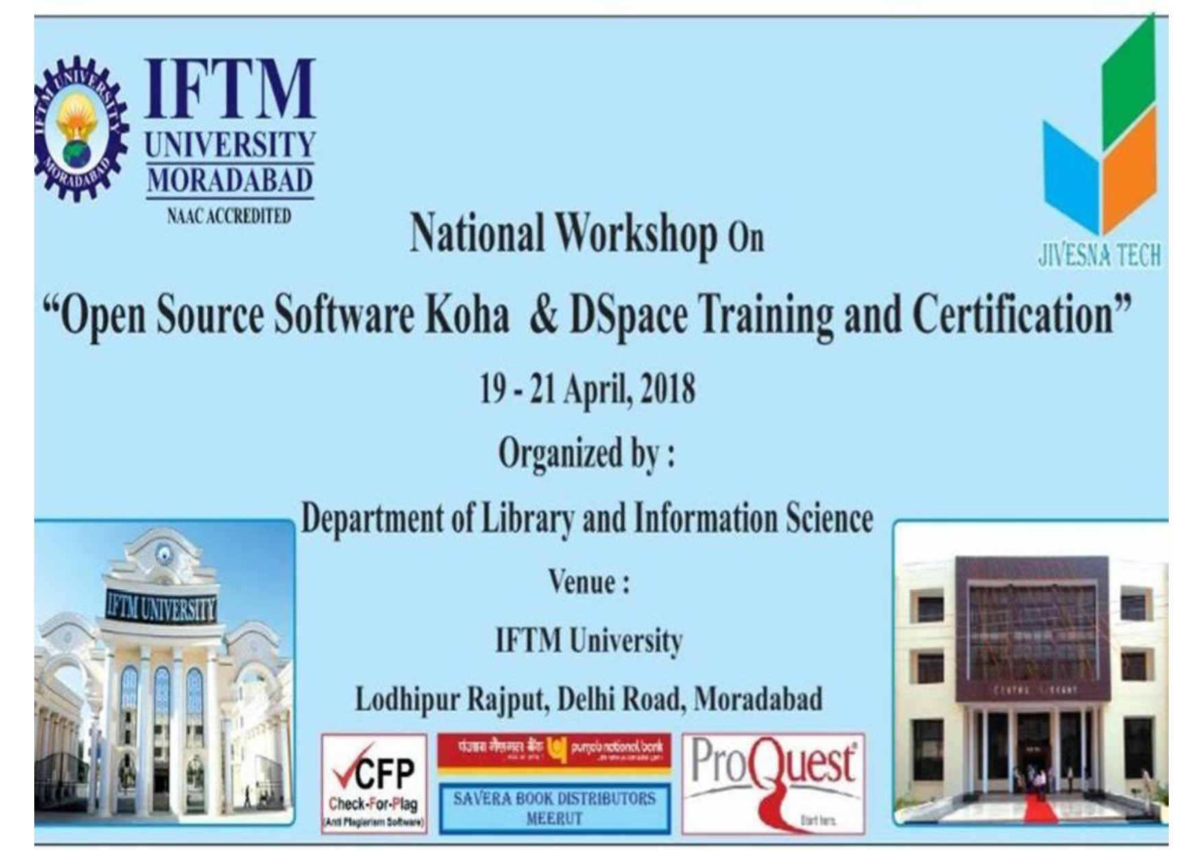 National Workshop on Open Source Software Koha  & DSpace Training and Certification