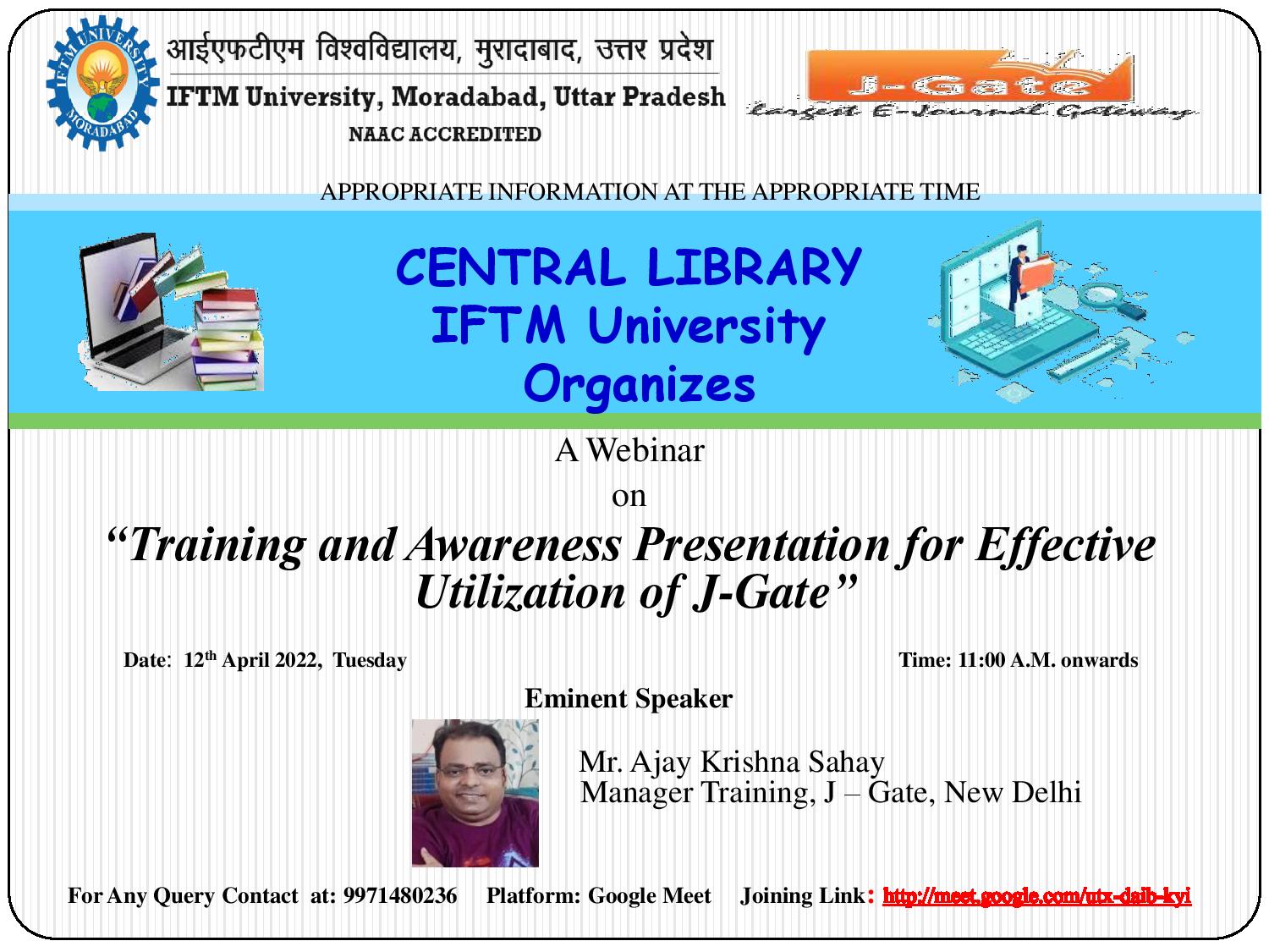 Training and Awareness Presentation for Effective Utilization of J-Gate
