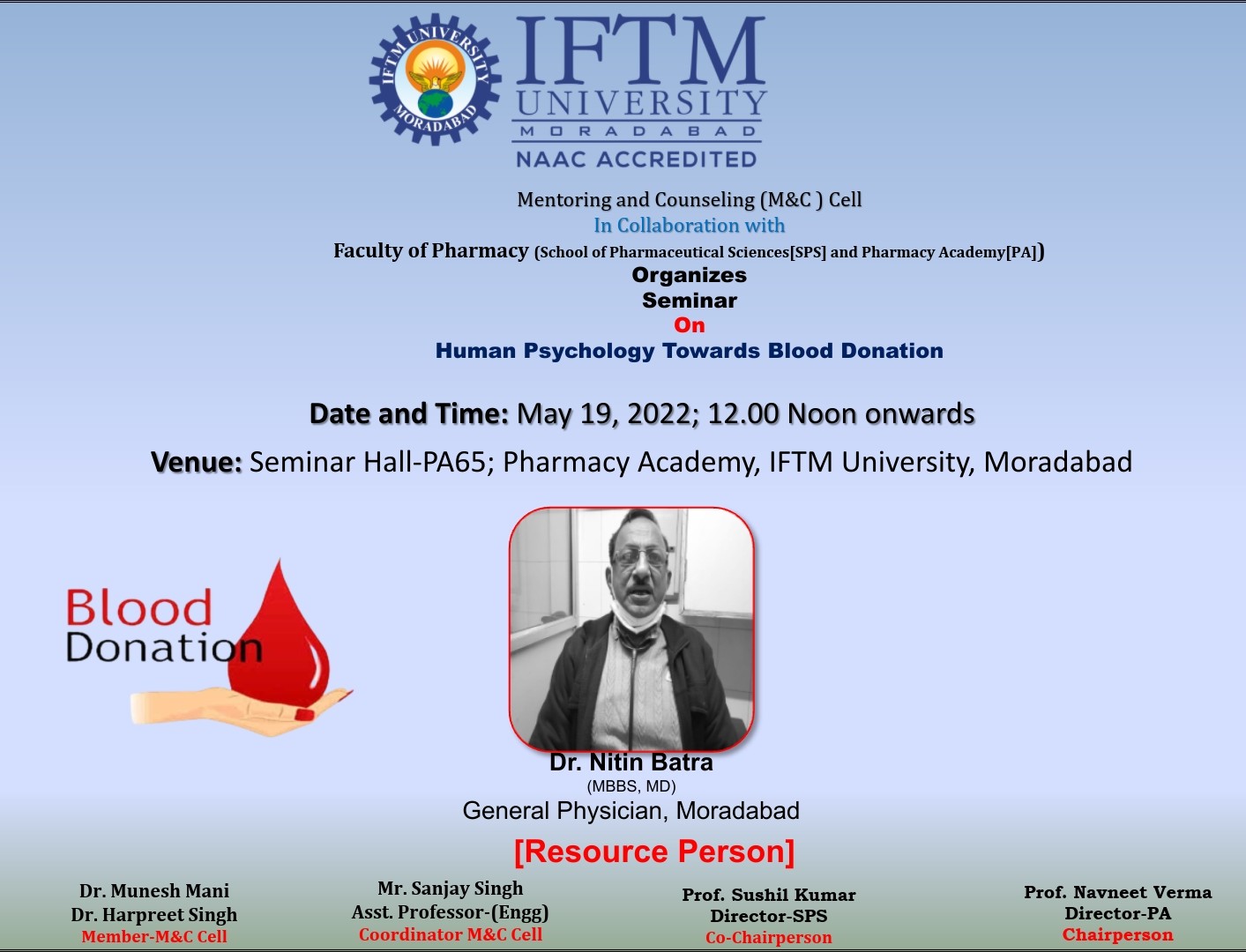 Seminar on Human Psychology Towards Blood Donation.