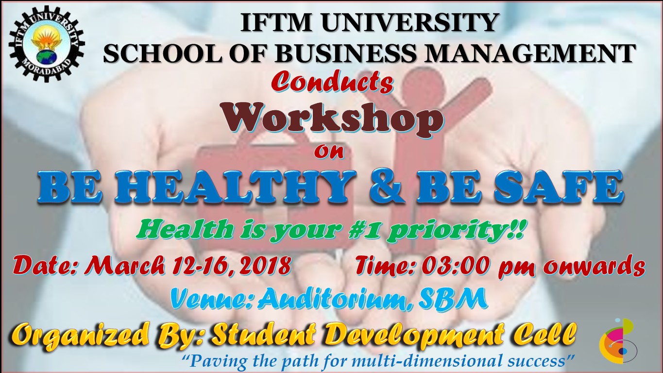 Workshop on “Be Healthy & Be Safe”