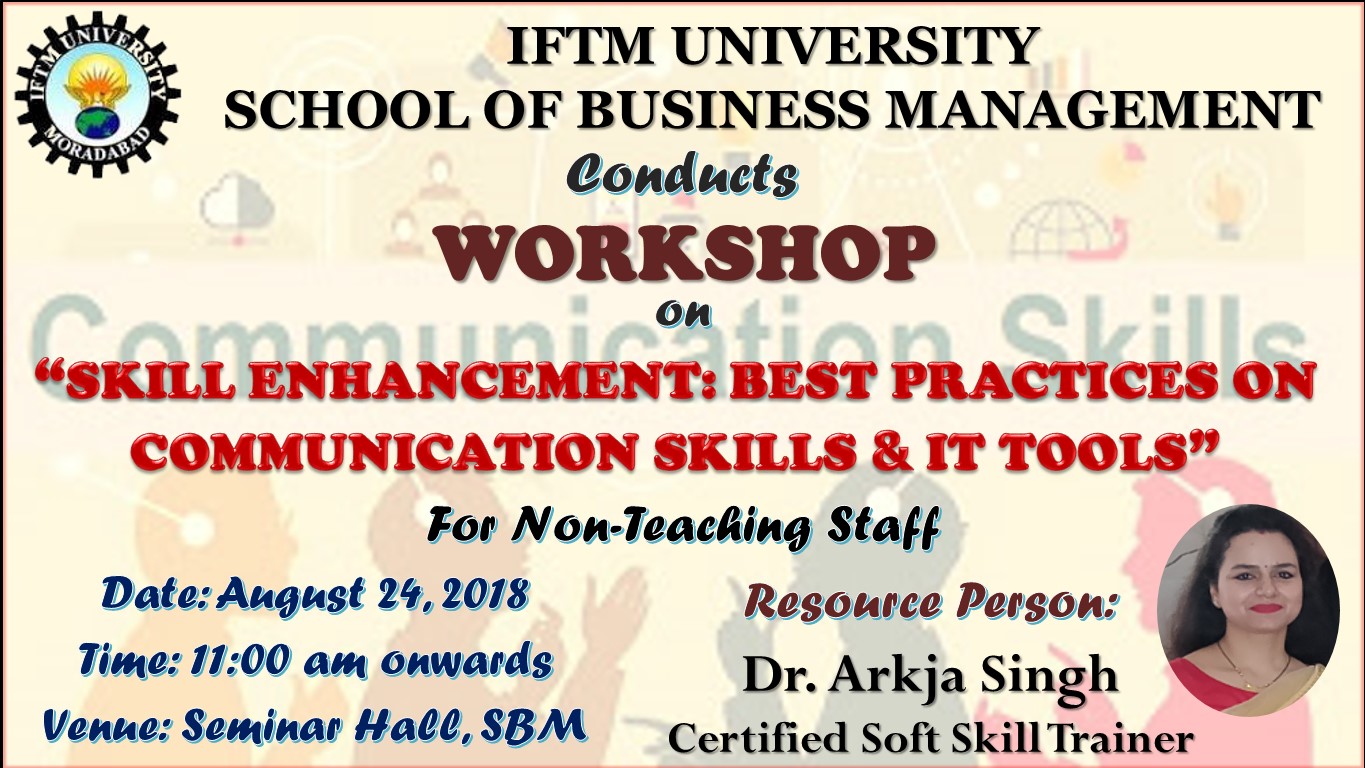 Workshop on “Skill Enhancement: Best Practices on Communication Skills & IT Tools” 