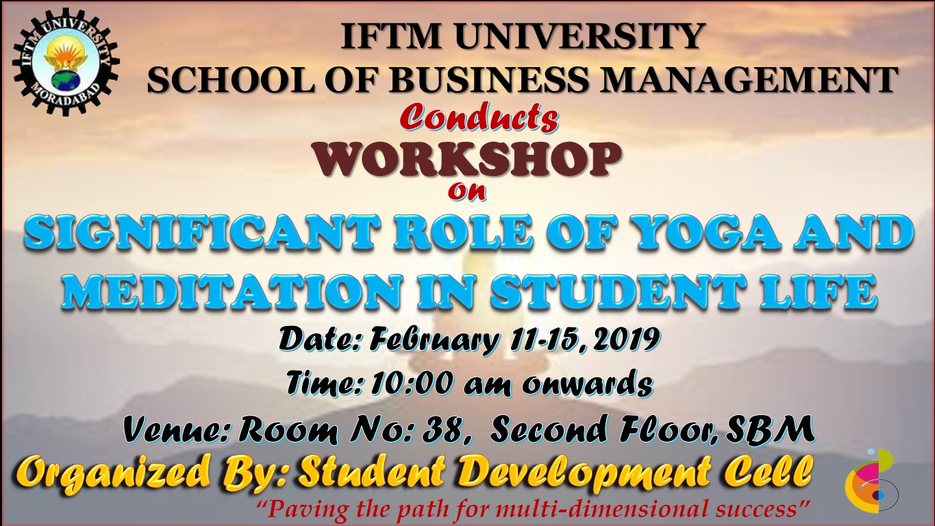 Workshop on "Significant Role of Yoga and Meditation in Student Life"