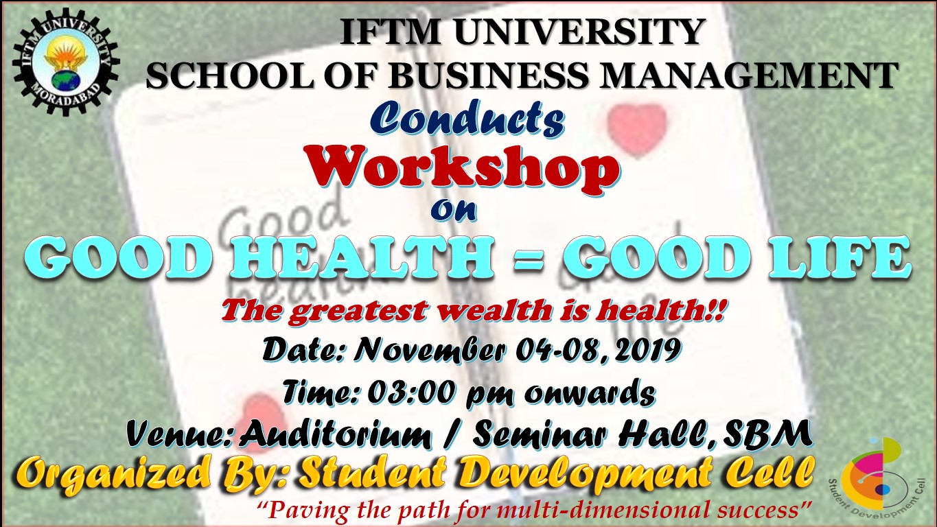 Workshop on “Good Health = Good Life”