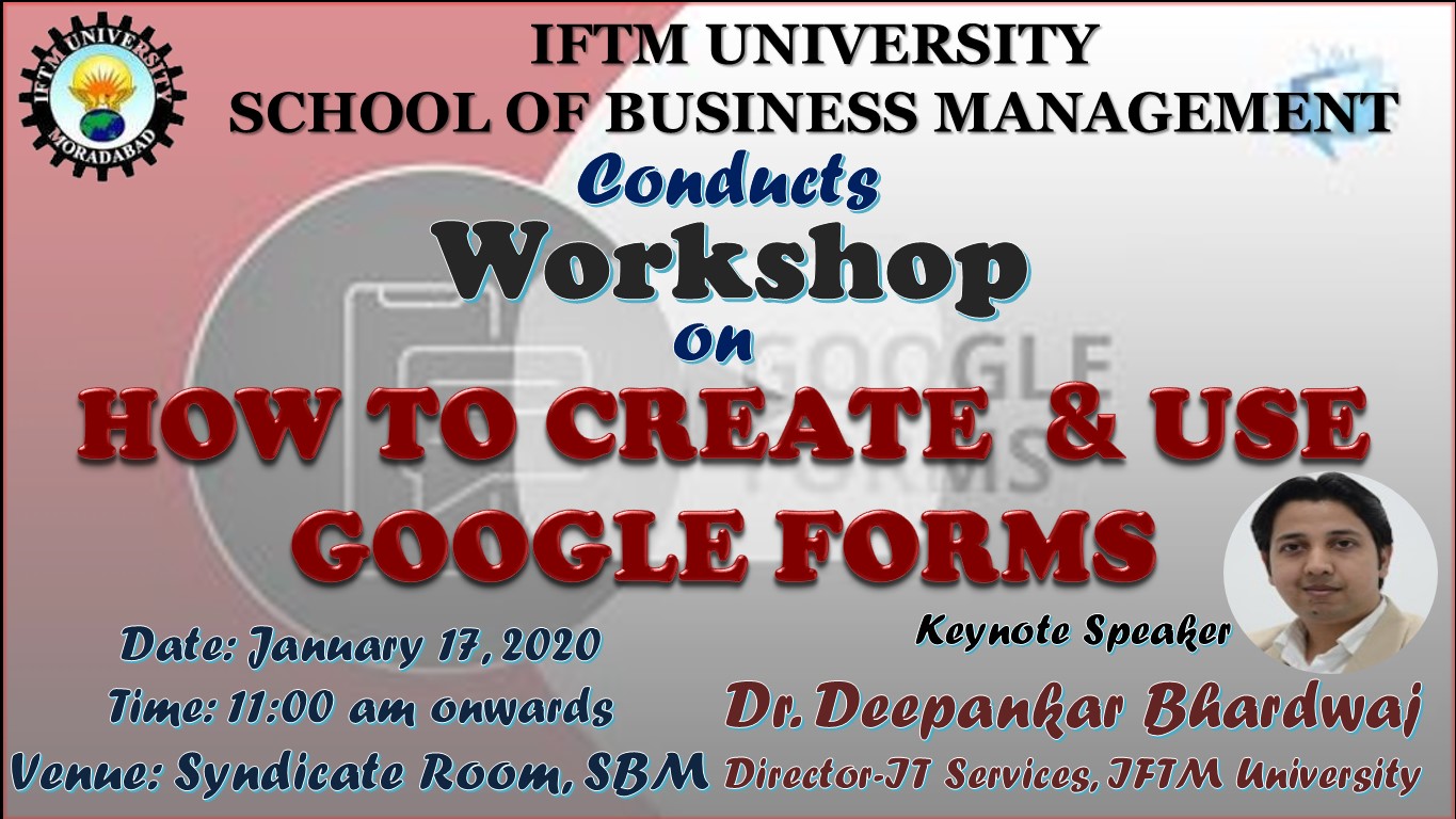 Workshop on “How to Create & Use Google Forms”